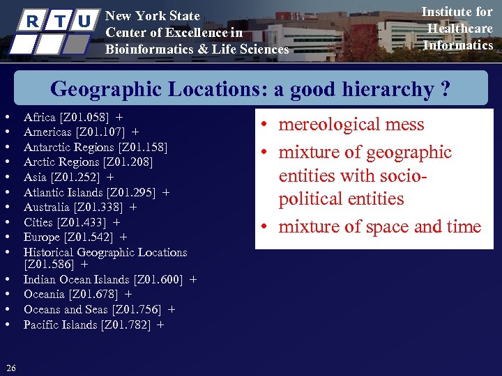 R T U New York State Center of Excellence in Bioinformatics & Life Sciences