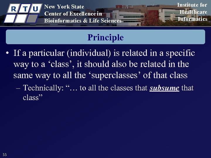 R T U New York State Center of Excellence in Bioinformatics & Life Sciences