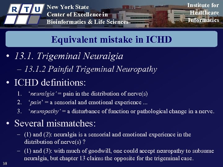 R T U New York State Center of Excellence in Bioinformatics & Life Sciences