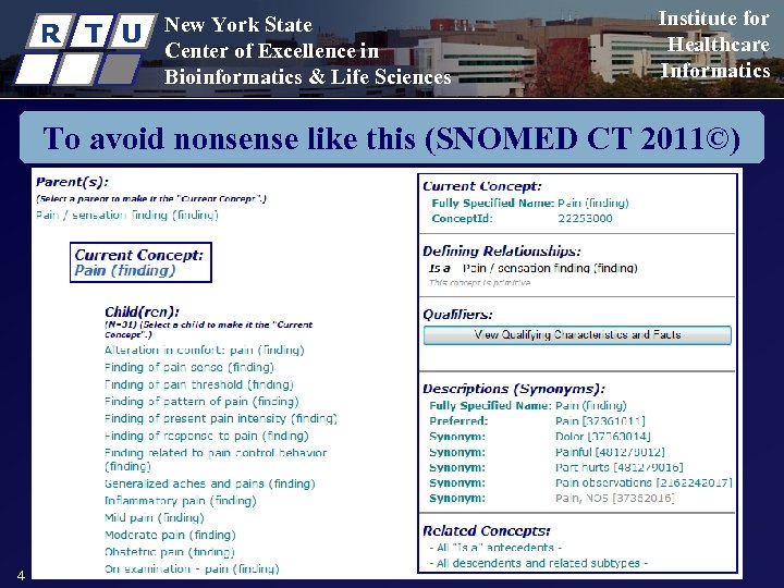R T U New York State Center of Excellence in Bioinformatics & Life Sciences