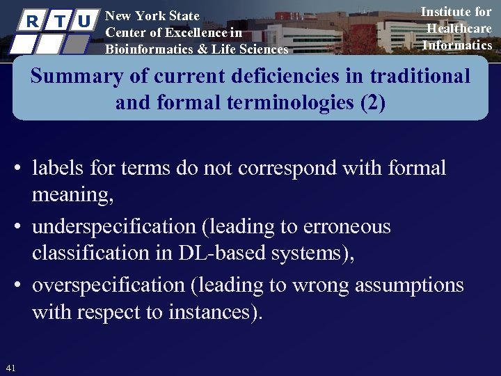 R T U New York State Center of Excellence in Bioinformatics & Life Sciences