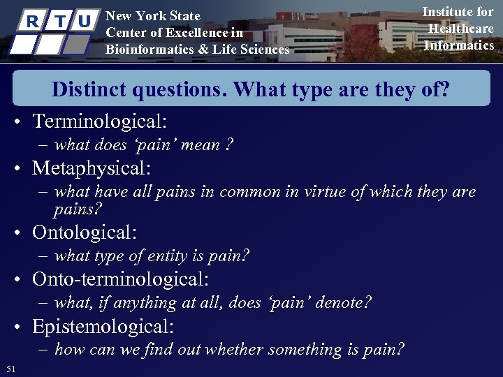 R T U New York State Center of Excellence in Bioinformatics & Life Sciences