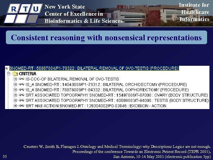 R T U New York State Center of Excellence in Bioinformatics & Life Sciences