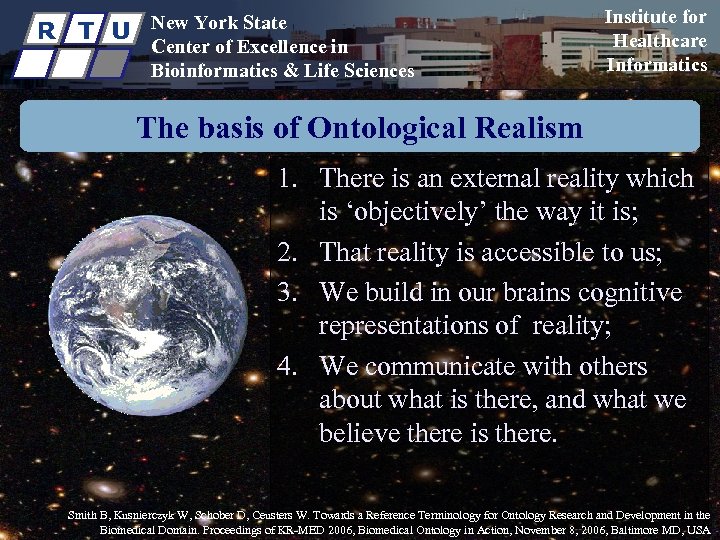 R T U New York State Center of Excellence in Bioinformatics & Life Sciences