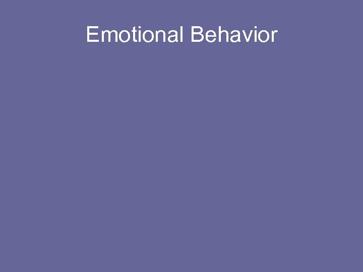 Emotional Behavior 