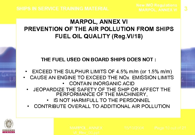 SHIPS IN SERVICE TRAINING MATERIAL New IMO Regulations