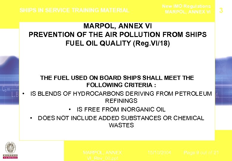 SHIPS IN SERVICE TRAINING MATERIAL New IMO Regulations