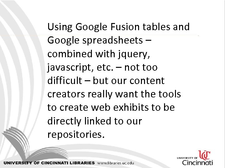 Using Google Fusion tables and Google spreadsheets – combined with jquery, javascript, etc. –