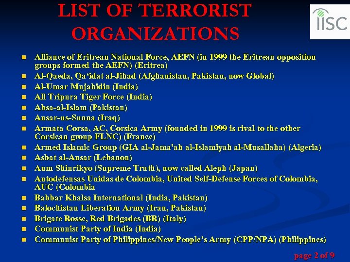 LIST OF TERRORIST ORGANIZATIONS n n n n Alliance of Eritrean National Force, AEFN