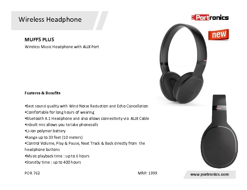 Wireless Headphone MUFFS PLUS Wireless Music Headphone with AUX Port Features & Benefits •
