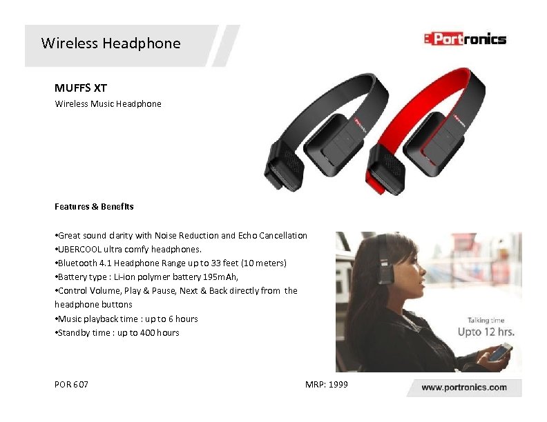 Wireless Headphone MUFFS XT Wireless Music Headphone Features & Benefits • Great sound clarity