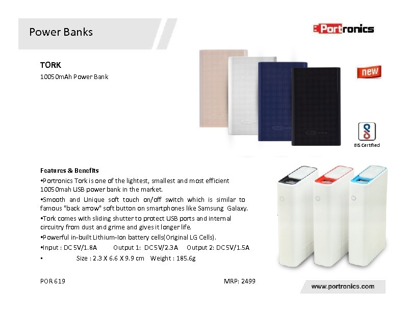Power Banks TORK 10050 m. Ah Power Bank BIS Certified Features & Benefits •