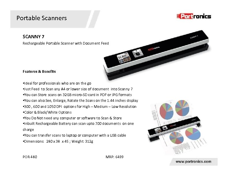 Portable Scanners SCANNY 7 Rechargeable Portable Scanner with Document Feed Features & Benefits •