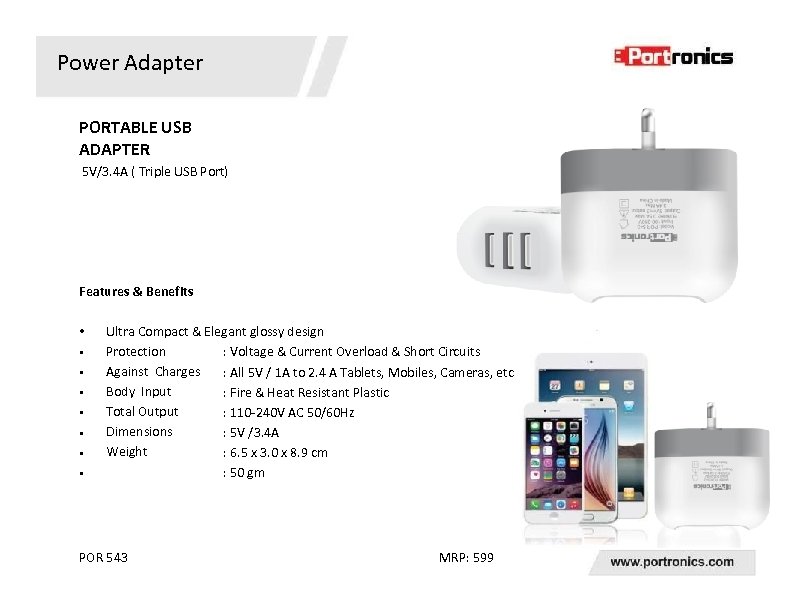 Power Adapter PORTABLE USB ADAPTER 5 V/3. 4 A ( Triple USB Port) Features