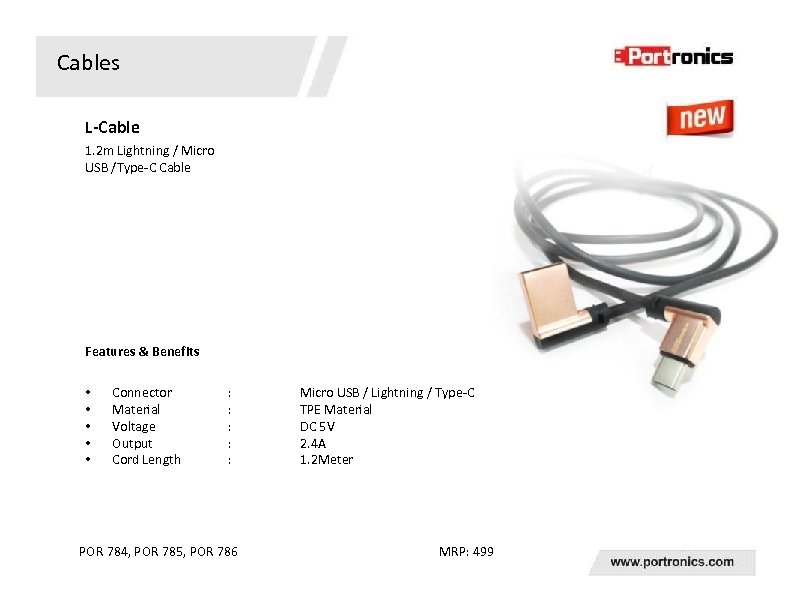 Cables L-Cable 1. 2 m Lightning / Micro USB /Type-C Cable Features & Benefits