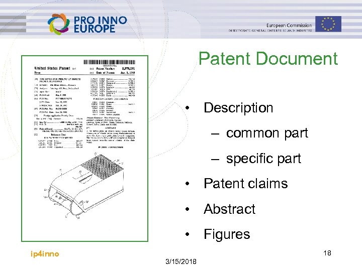 Patent Document • Description – common part – specific part • Patent claims •