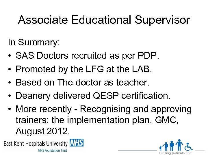 Associate Educational Supervisor In Summary: • SAS Doctors recruited as per PDP. • Promoted