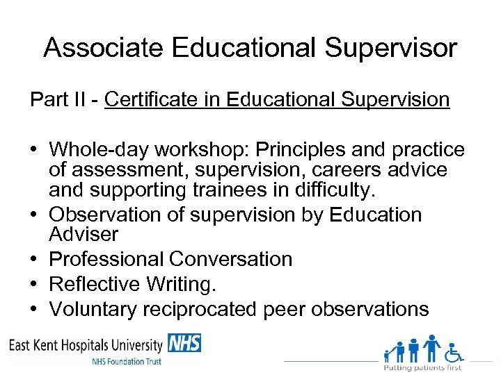 Associate Educational Supervisor Part II - Certificate in Educational Supervision • Whole-day workshop: Principles