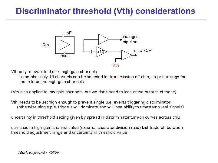Discriminator threshold (Vth) considerations 1 p. F analogue pipeline Qin reset disc. O/P x
