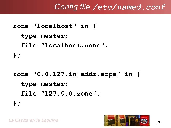Config file /etc/named. conf zone 