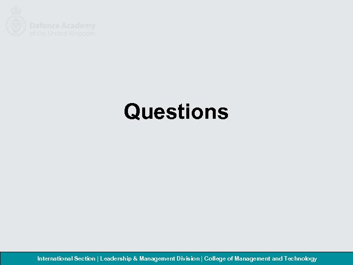 Questions International Section | Leadership & Management Division | College of Management and Technology