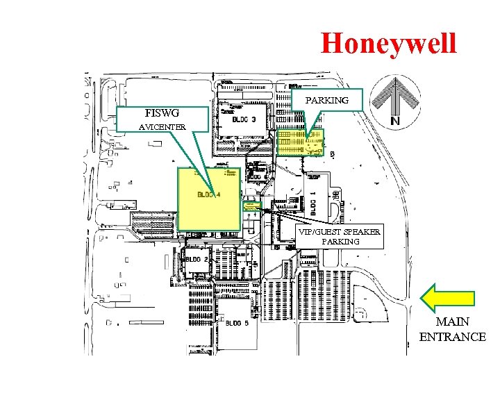 Honeywell PARKING FISWG AVICENTER VIP/GUEST SPEAKER PARKING MAIN ENTRANCE 
