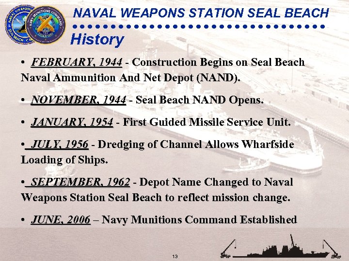 NAVAL WEAPONS STATION SEAL BEACH NAVY MUNITIONS