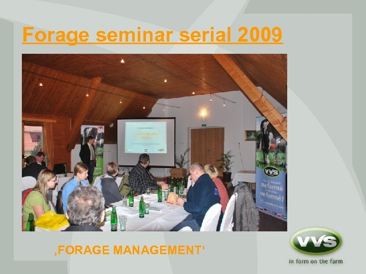 Forage seminar serial 2009 ‚FORAGE MANAGEMENT‘ 