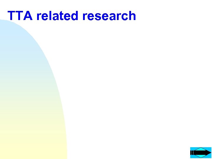 TTA related research 