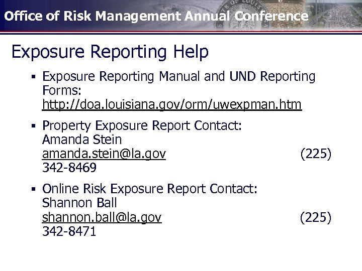 Office of Risk Management Annual Conference Exposure Reporting Help § Exposure Reporting Manual and