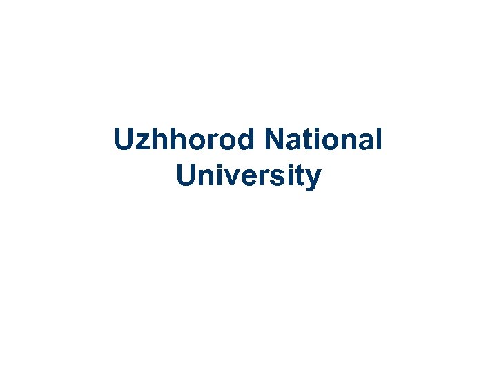 Uzhhorod National University 