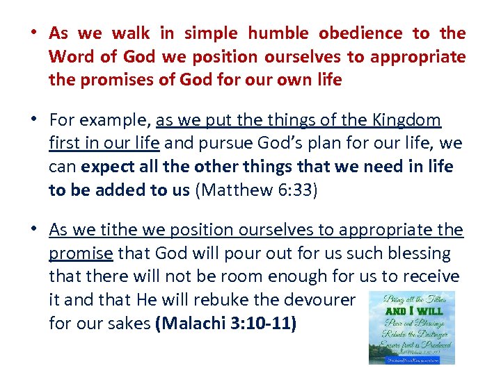  • As we walk in simple humble obedience to the Word of God