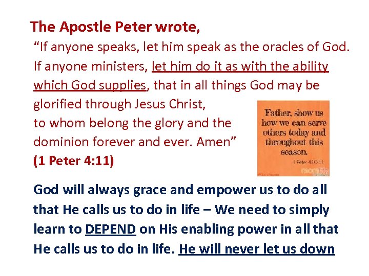 The Apostle Peter wrote, “If anyone speaks, let him speak as the oracles of
