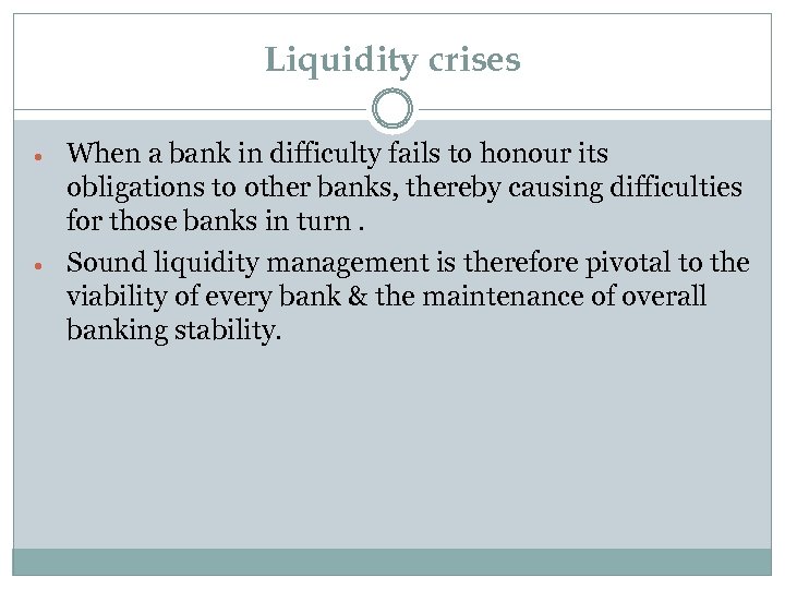 Ch 6 Liquidity And Operational Risk Liquidity