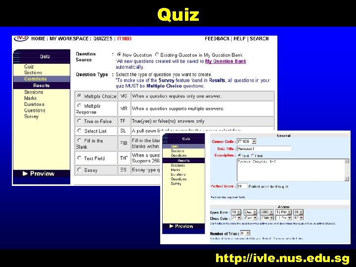 Quiz http: //ivle. nus. edu. sg 