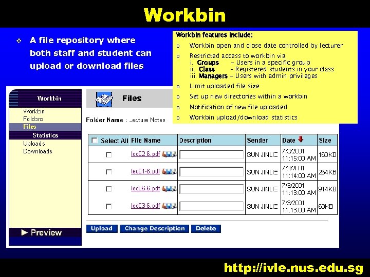 Workbin v A file repository where both staff and student can upload or download