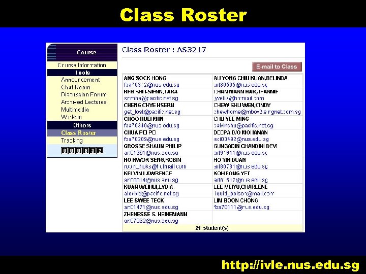 Class Roster http: //ivle. nus. edu. sg 
