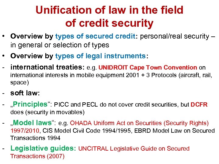 Unification of law in the field of credit security • Overview by types of
