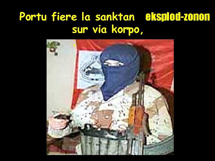 Portu fiere la sanktan explosive belt eksplod-zonon sur via korpo, . 