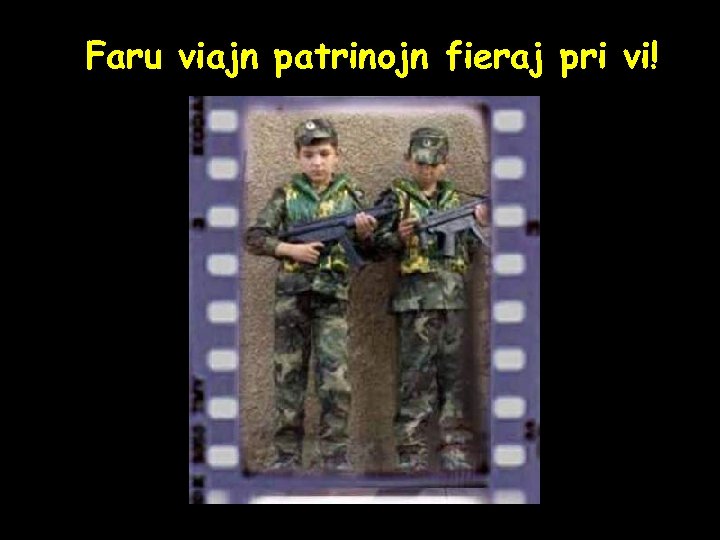 Faru viajn patrinojn fieraj pri vi! 