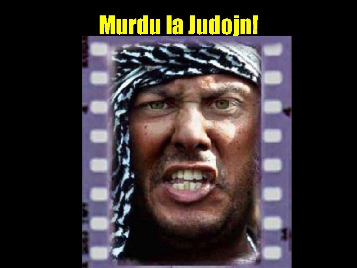 Murdu la Judojn! 