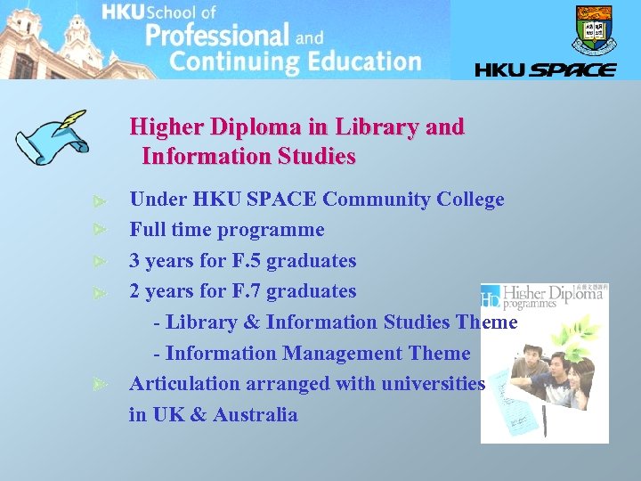 Higher Diploma in Library and Information Studies Under HKU SPACE Community College Full time