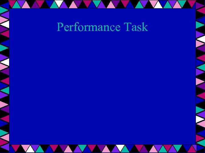 Performance Task 