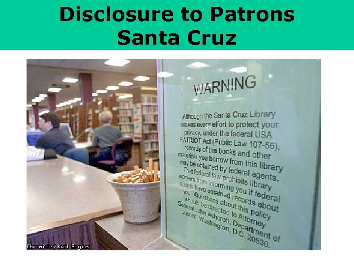 Disclosure to Patrons Santa Cruz 