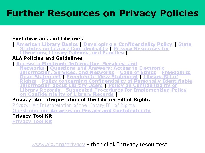 Further Resources on Privacy Policies For Librarians and Libraries | American Library Basics |