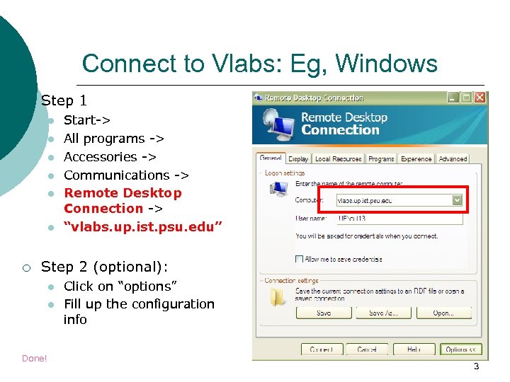 Connect to Vlabs: Eg, Windows ¡ Step 1 l l l ¡ Start-> All