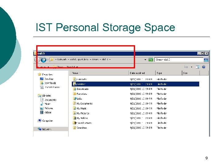 IST Personal Storage Space 9 