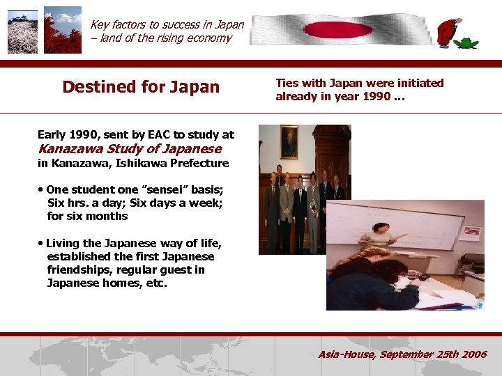 Key factors to success in Japan – land of the rising economy Destined for