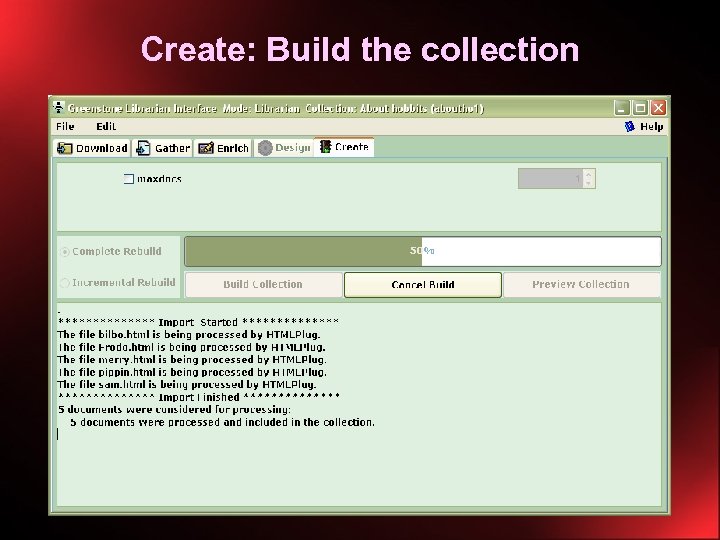 Create: Build the collection 