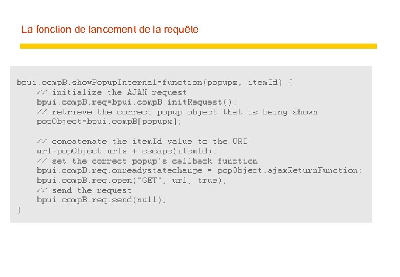 La fonction de lancement de la requête 